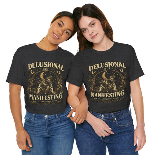 Delusional But Manifesting Vintage Mystic Tee