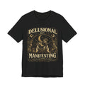 Delusional But Manifesting Vintage Mystic Tee